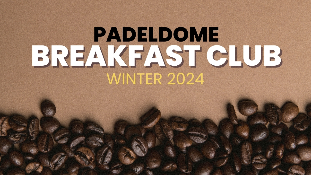 Padeldome Breakfast Club